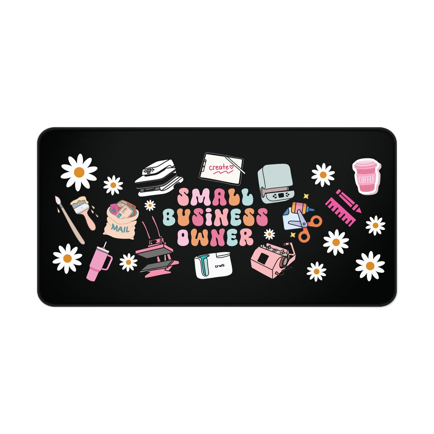 Desk Mat - Small Business Owner Themed Deskmat