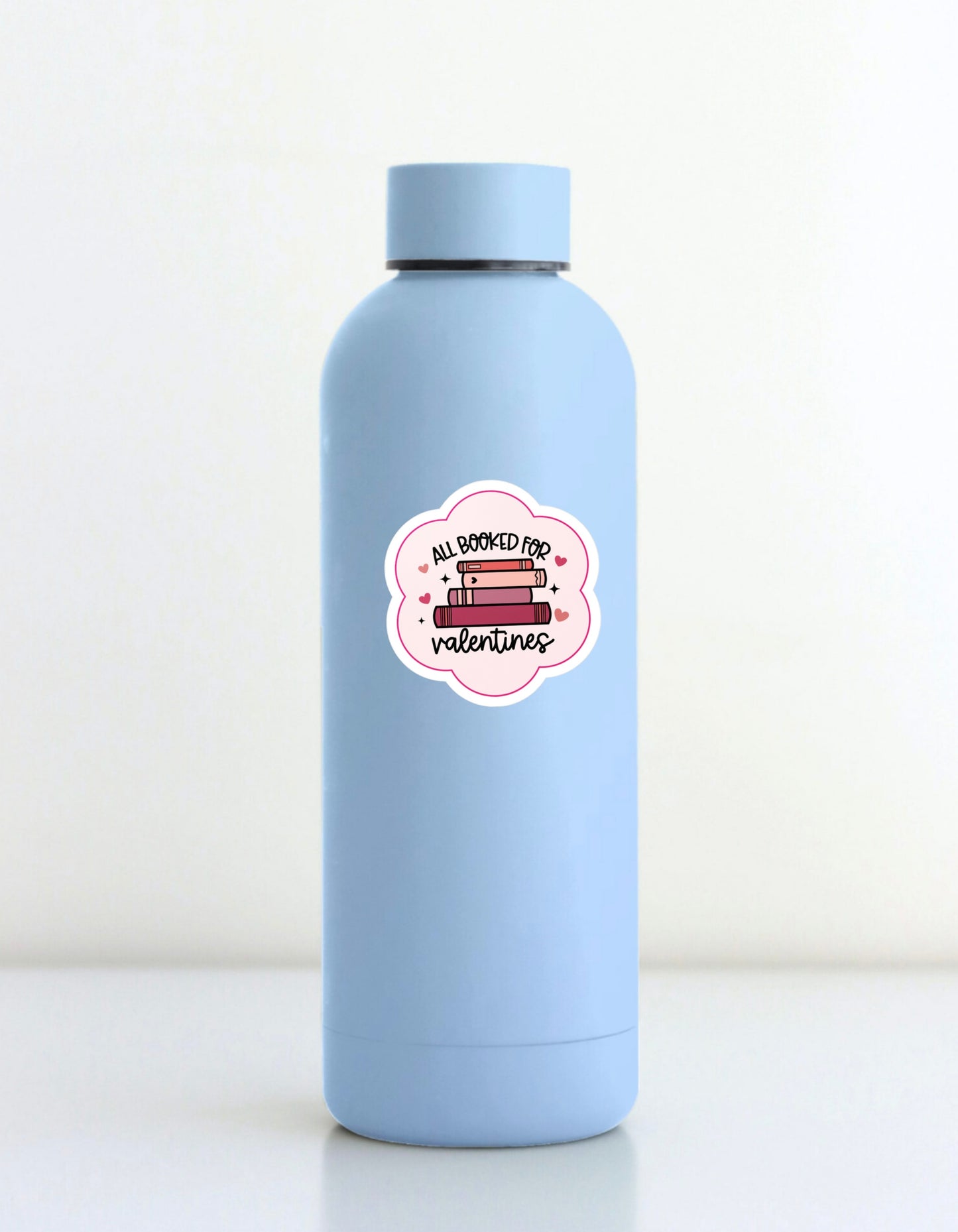 Booked for Valentine Sticker (water proof) 3”x4”