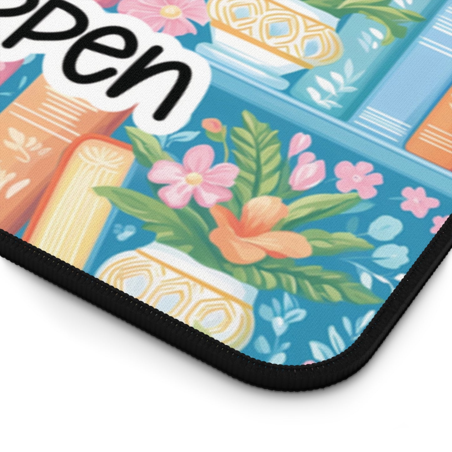 Motivational Quote Desk Mat | Bookish Desk Mat | Cute Desk Pads
