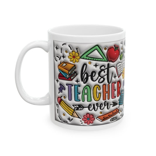 Coffee Mug (11oz) - Best Teacher Ever