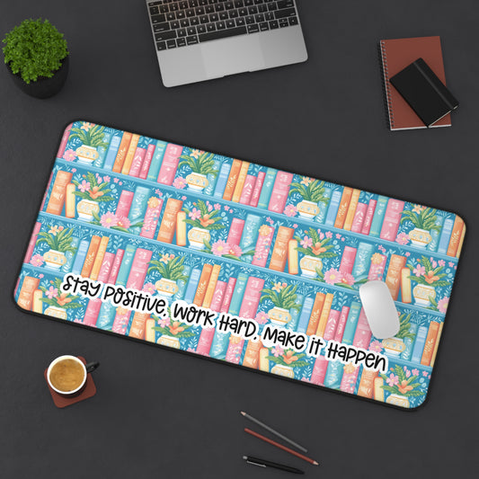 Motivational Quote Desk Mat | Bookish Desk Mat | Cute Desk Pads