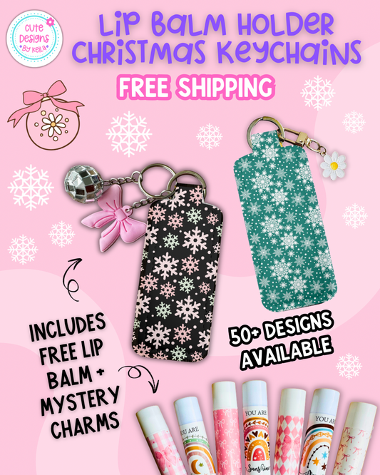 Cute Christmas Keychain Lip Balm Holder | Includes Free Lip Balm & Mystery Charms | Personalization Option Available